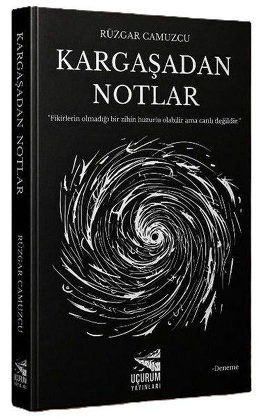 Kargaşadan Notlar | Uçurum Yayınları (İnce Kapak)