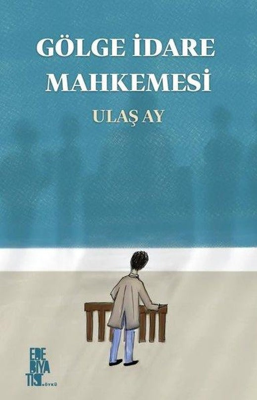 Gölge İdare Mahkemesi | Edebiyatist (İnce Kapak)