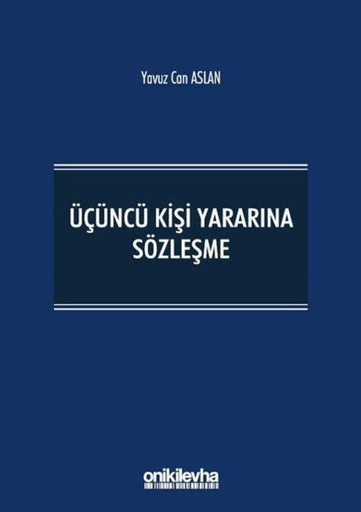 Üçüncü Kişi Yararına Sözleşme | On İki Levha Yayıncılık (Ciltli)