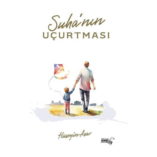 Süha’nın Uçurtması