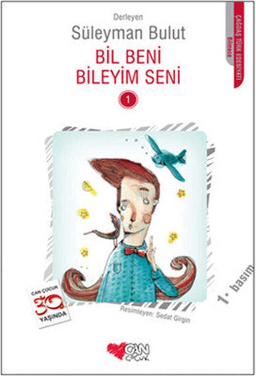 Bil Beni Bileyim Seni | Can Çocuk Yayınları