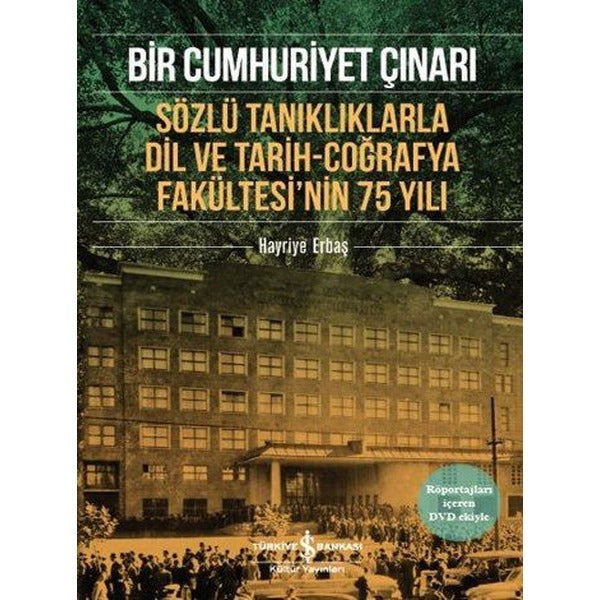 Bir Cumhuriyet Çınarı | İş Bankası Kültür Yayınları