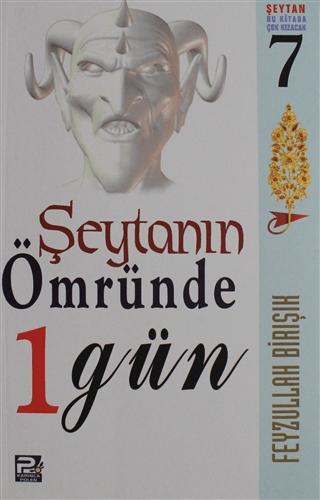 Şeytanın Ömründe 1 Gün | Karınca & Polen Yayınları (Ciltsiz) - Resim 1