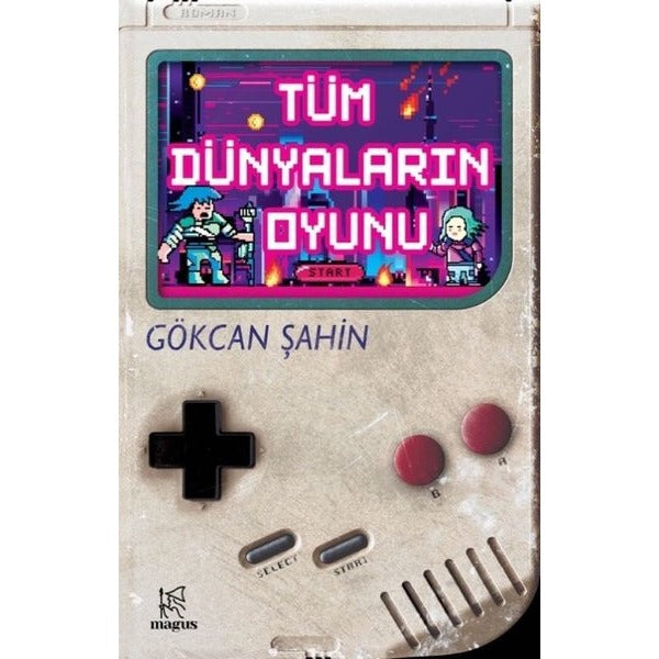Tüm Dünyaların Oyunu | Magus Kitap (İnce Kapak)