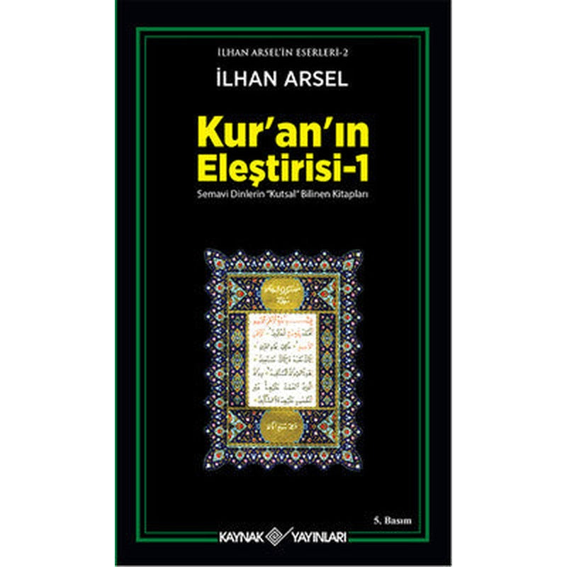 Kur'an'ın Eleştirisi 1 | Kaynak Yayınları