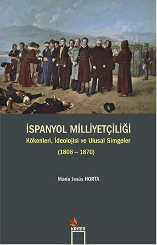 İspanyol Milliyetçiliği | Kriter (İnce Kapak)