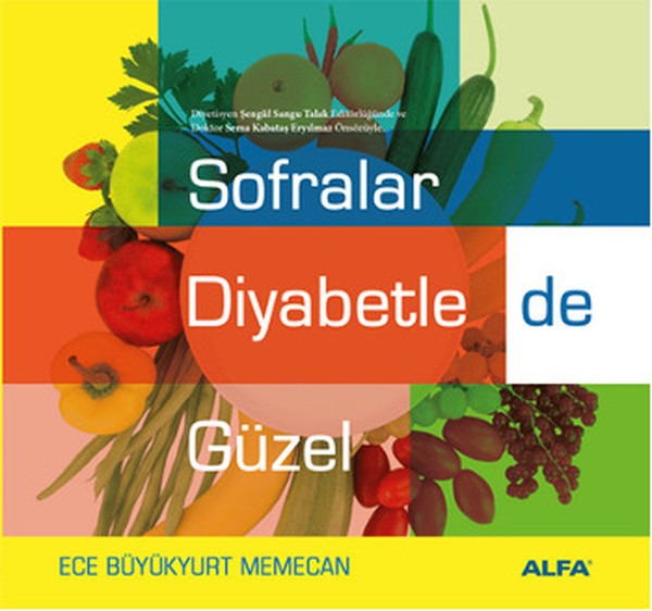 Sofralar Diyabetle de Güzel | Alfa Yayınları