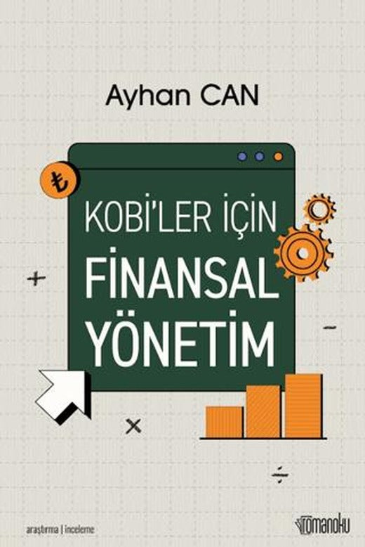KOBİ'ler için Finansal Yönetim | Romanoku Yayınları (Ciltsiz)