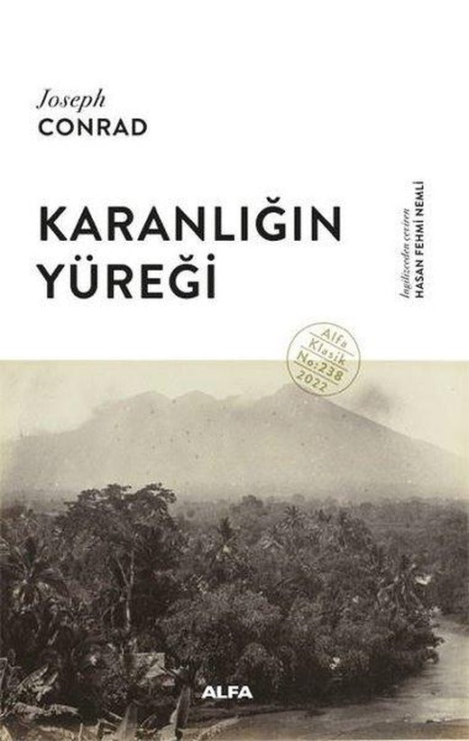 Karanlığın Yüreği | Alfa Yayıncılık (Ciltli)