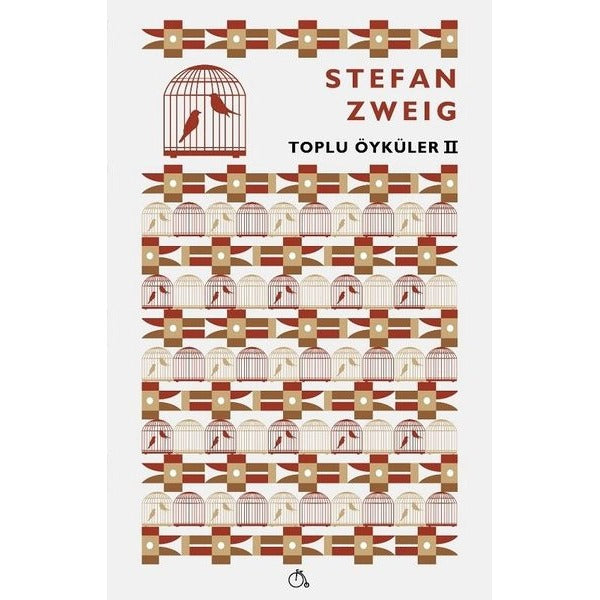 Stefan Zweig Toplu Öyküler 2 | Aylak Adam (İnce Kapak)