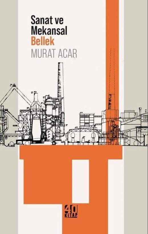 Sanat ve Mekansal Bellek | 40 Kitap (e-Kitap)