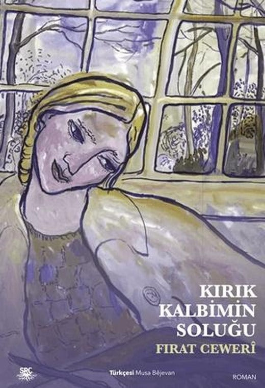 Kırık Kalbimin Soluğu | SRC Kitap (Ciltsiz)