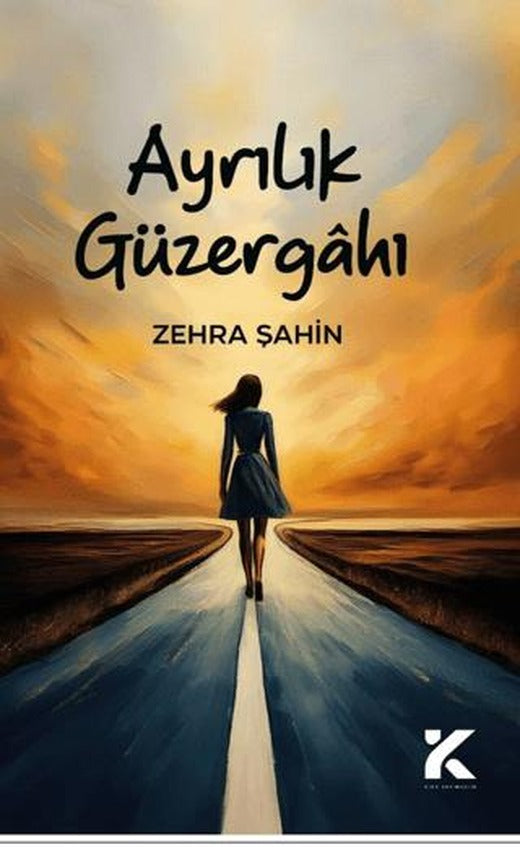 Ayrılık Güzergahı