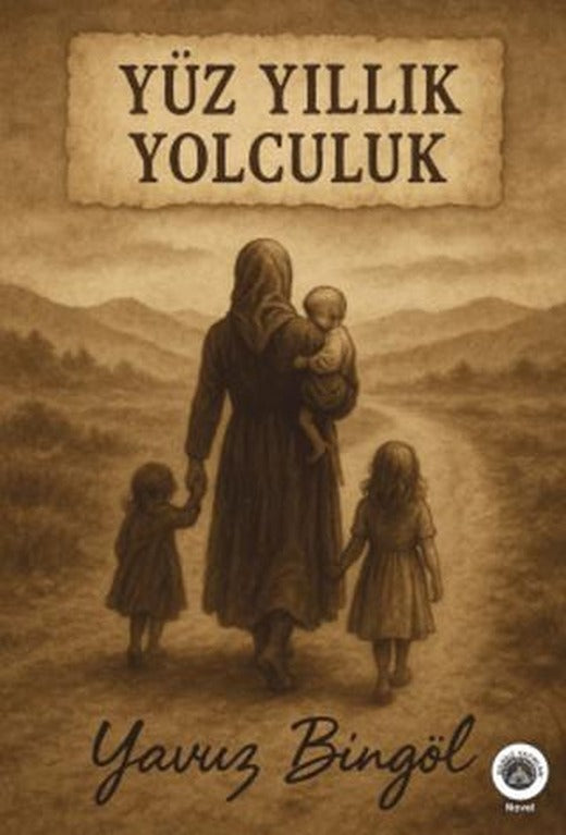Yüz Yıllık Yolculuk | Nando Yayınları (Ciltsiz)