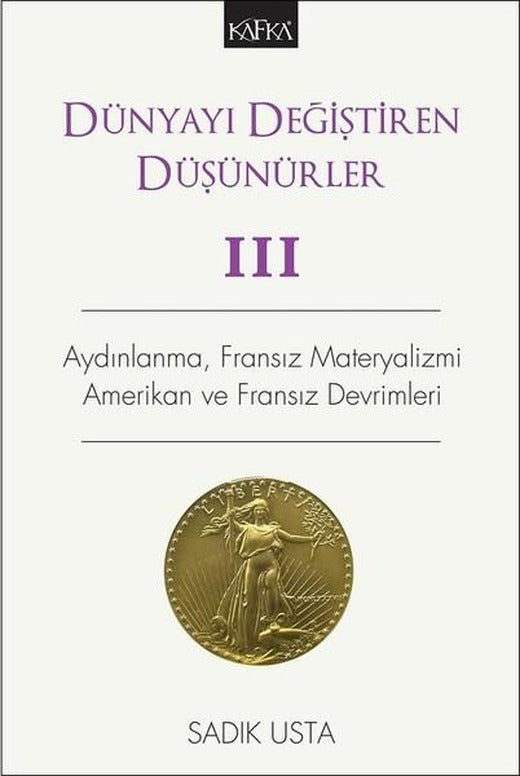 Dünyayı Değiştiren Düşünürler 3 | Kafka Kitap (İnce Kapak)