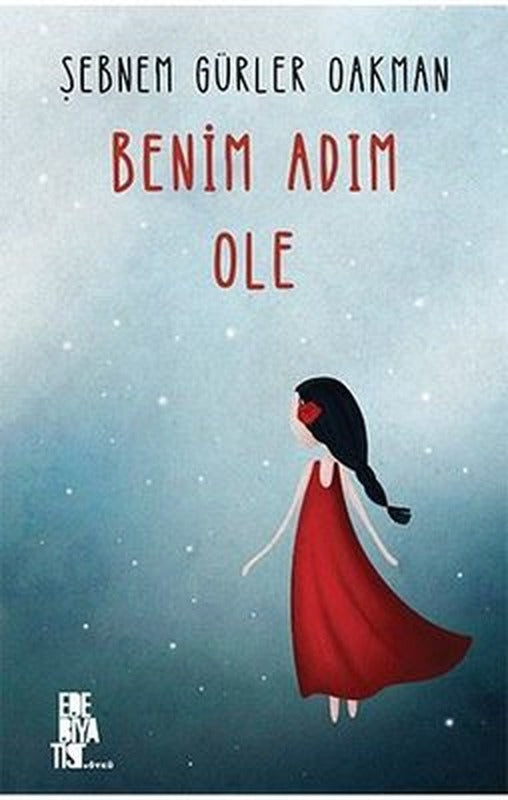 Benim Adım Ole | Edebiyatist (İnce Kapak)