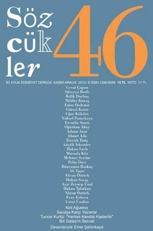 Sözcükler Dergisi Sayı: 46 Kasım - Aralık 2013 | Sözcükler Yayınları (Ciltsiz)