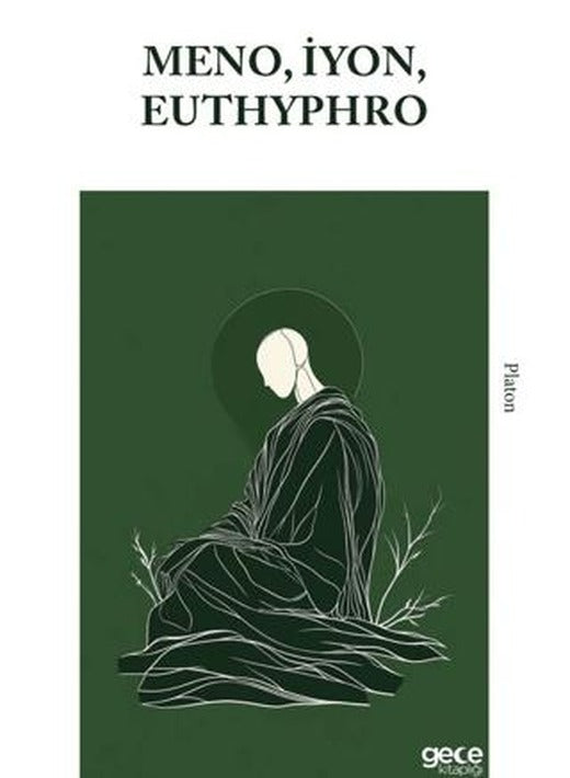 Meno, İyon, Euthyphro