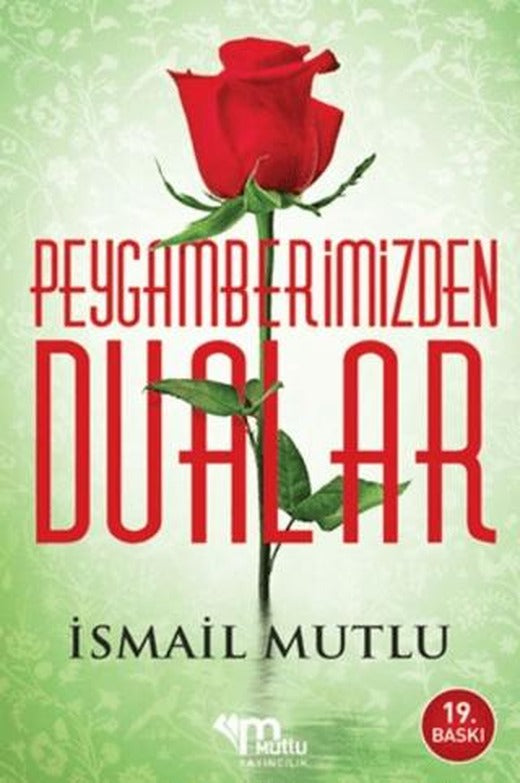 Peygamberimizden Dualar
