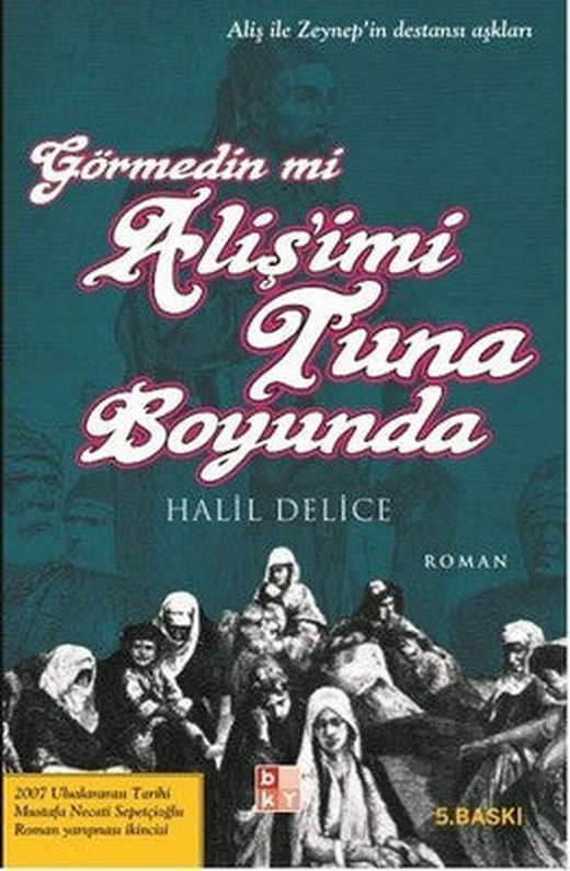 Görmedin mi Aliş'imi Tuna Boyunda | Babıali Kültür - BKY