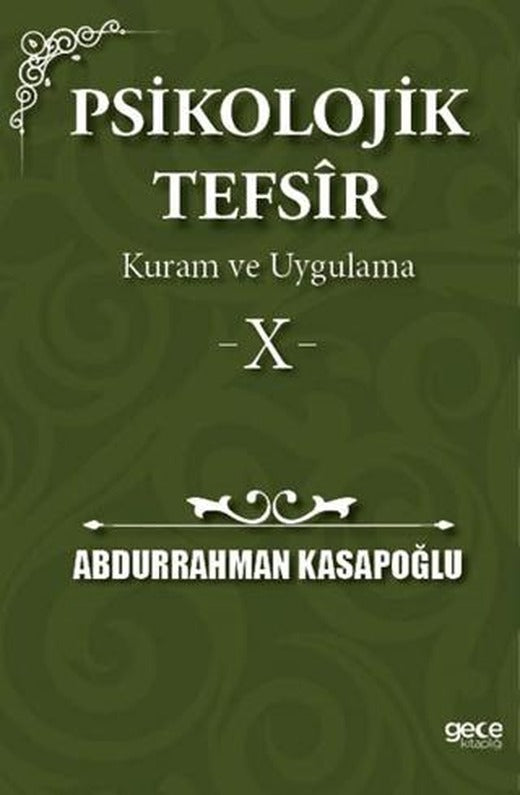 Psikolojik Tefsîr Kuram ve Uygulama 10 | Gece Kitaplığı (Ciltsiz)