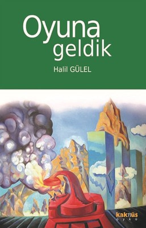 Oyuna Geldik | Kaknüs Yayınları