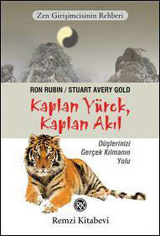 Zen Girişimcinin Rehberi Kaplan Yürek Kaplan Akıl | Remzi Kitabevi