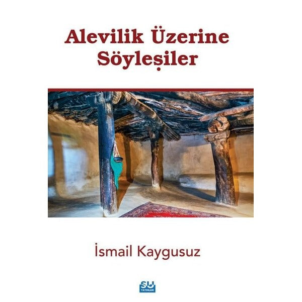 Alevilik Üzerine Söyleşiler