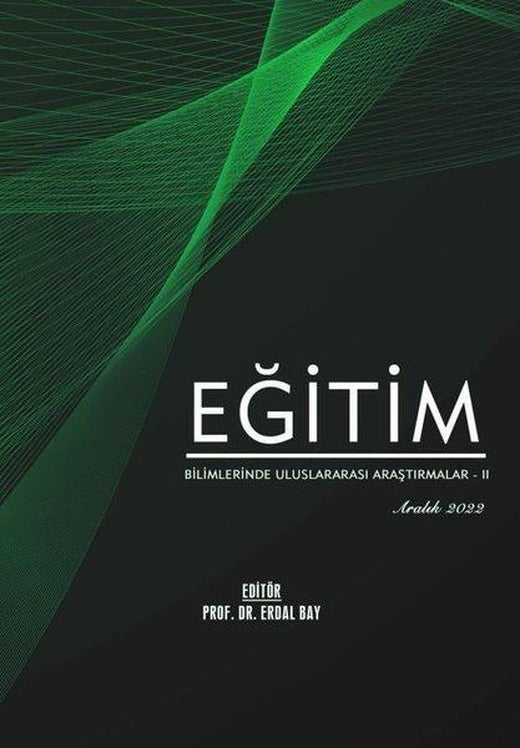 Eğitim Bilimlerinde Uluslararası Araştırmalar 2 - Aralık 2022 | Serüven Yayınevi (İnce Kapak)
