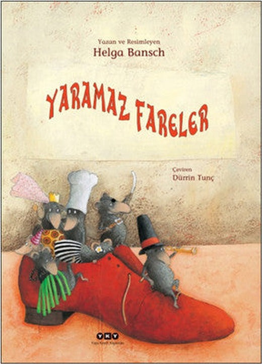Yaramaz Fareler | Yapı Kredi Yayınları