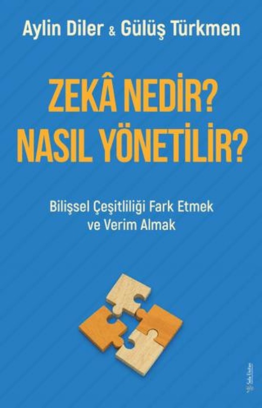 Zeka Nedir? Nasıl Yönetilir? | Sola Unitas (Ciltsiz)
