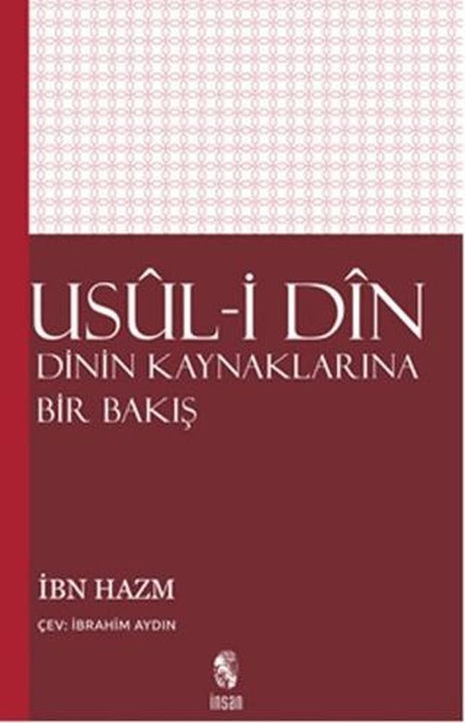 Usul-i Din | İnsan Yayınları (Ciltsiz)
