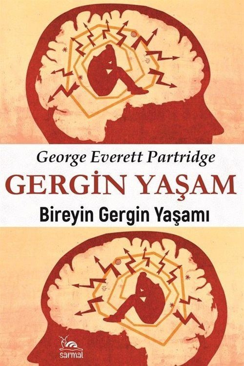 Gergin Yaşam | Sarmal Kitabevi (Ciltsiz)