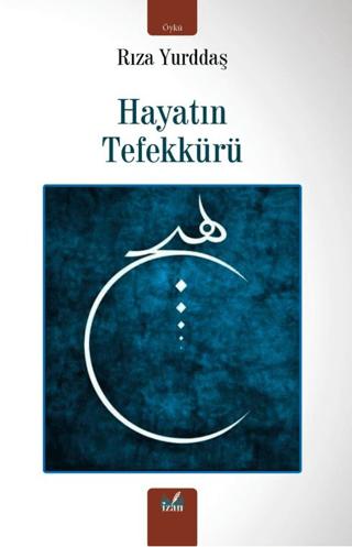 Hayatın Tefekkürü