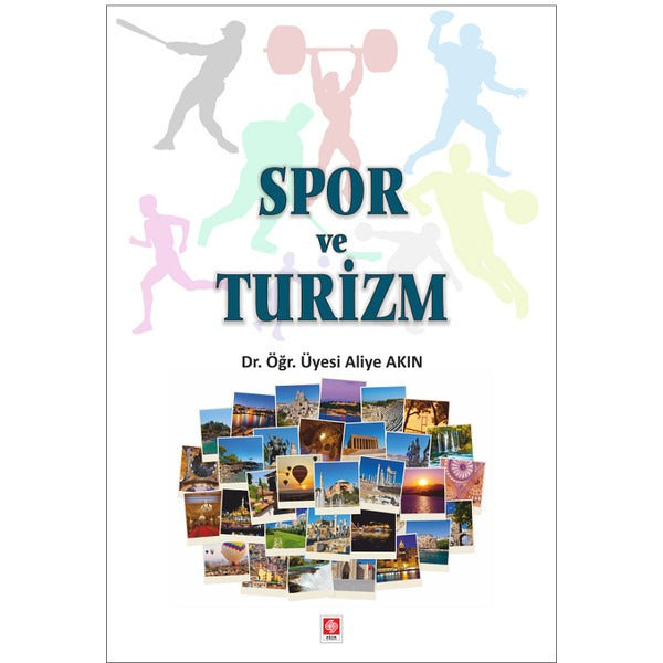 Spor ve Turizm | Ekin Basım Yayın (İnce Kapak)