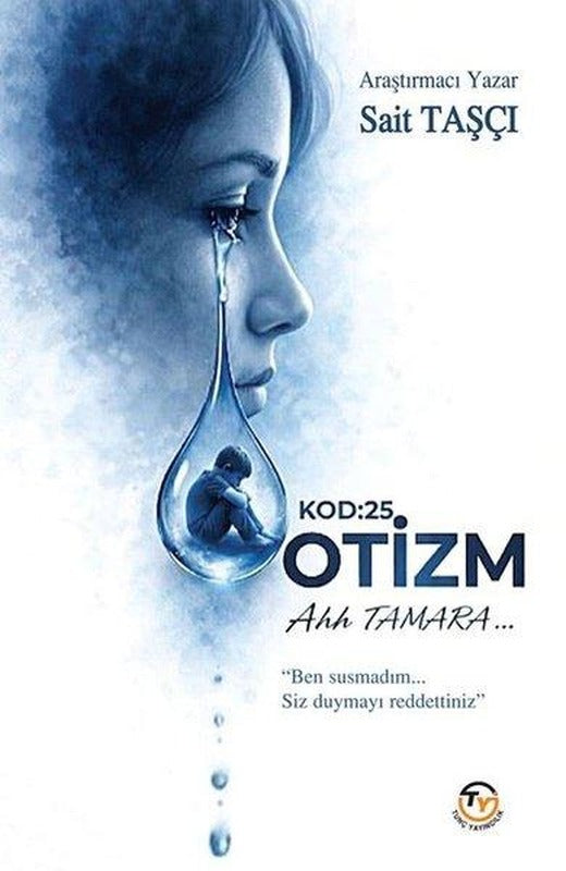 Otizm - Kod: 25 | Tunç Yayıncılık (İnce Kapak)