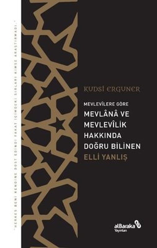 Mevlana ve Mesnevi Hakkında Doğru Bilinen Elli Yanlış - Mevlevilere Göre | alBaraka Yayınları