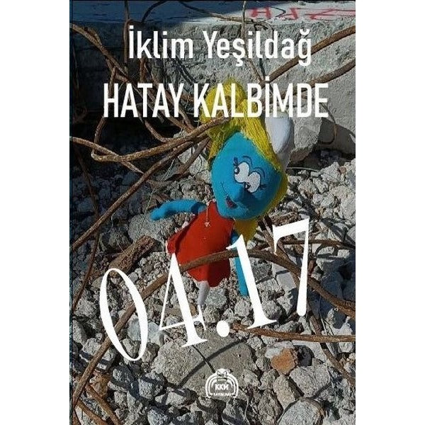 Hatay Kalbimde 04.17 | Kekeme Yayınları (Ciltsiz)