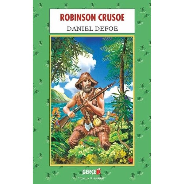 Robinson Crusoe - Çocuk Klasikleri | Gerçek Kitap (İnce Kapak)