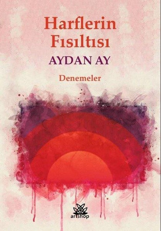 Harflerin Fısıltısı | Artshop Yayıncılık (İnce Kapak)