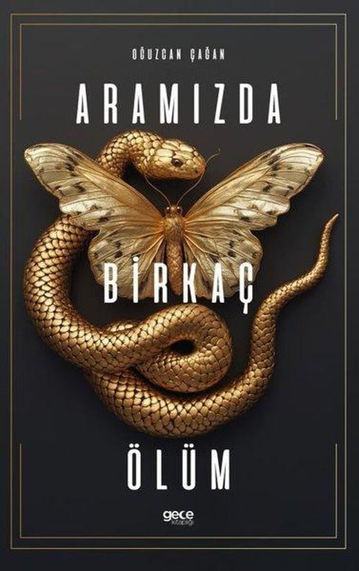 Aramızda Birkaç Ölüm | Gece Kitaplığı (İnce Kapak)