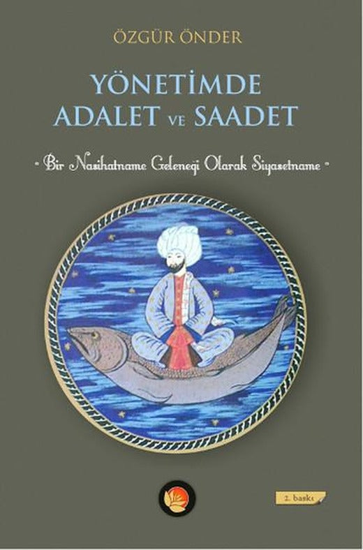 Yönetimde Adalet ve Saadet | Lotus Yayınları (İnce Kapak)