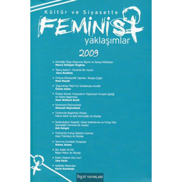 Kültür ve Siyasette Feminist Yaklaşımlar 2009