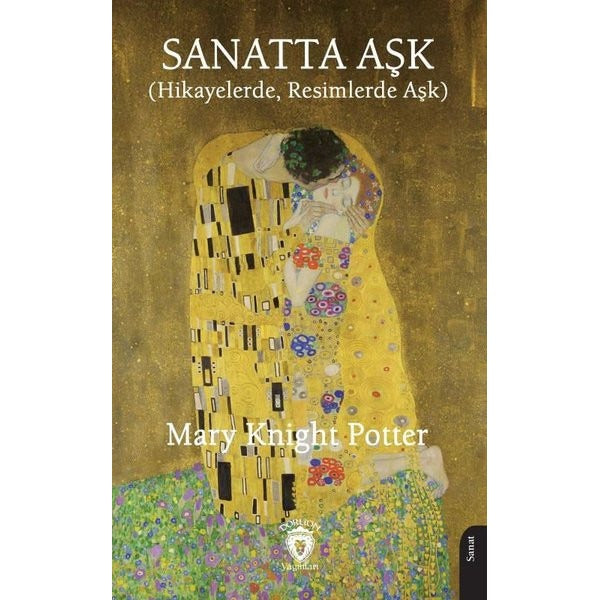 Sanatta Aşk | Dorlion Yayınları (Ciltsiz)