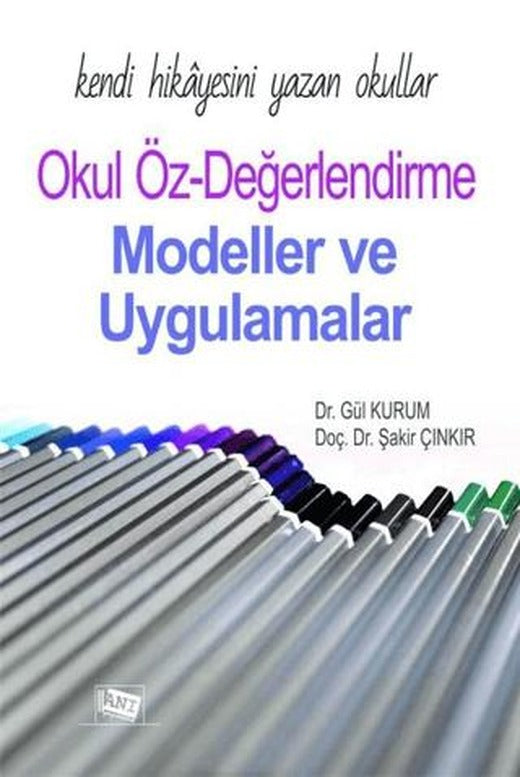 Kendi Hikayesini Yazan Okullar Okul Öz-Değerlendirme