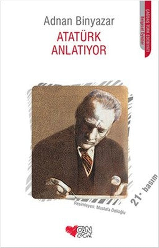 Atatürk Anlatıyor | Can Çocuk Yayınları