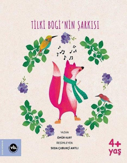 Tilki Bogi'nin Şarkısı | VakıfBank Kültür Yayınları (İnce Kapak)