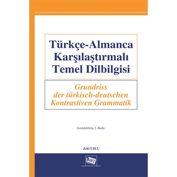 Türkçe-Almanca Karşılaştırmalı Temel Dilbilgisi | Anı Yayıncılık (Ciltsiz)