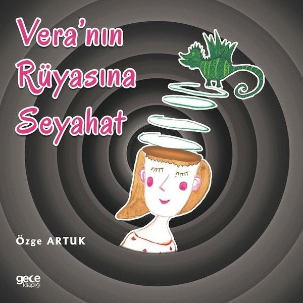 Vera’nın Rüyasına Seyahat | Gece Kitaplığı (Ciltsiz)