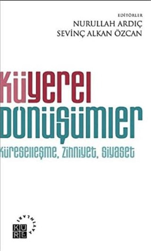 Küyerel Dönüşümler | Küre Yayınları (Ciltsiz)